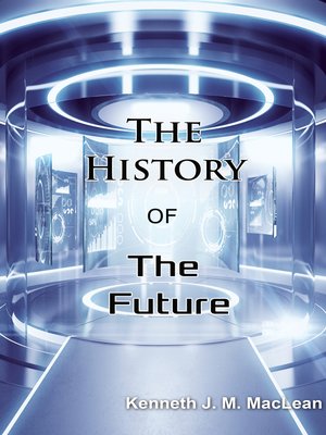 cover image of The History of the Future